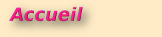 Accueil